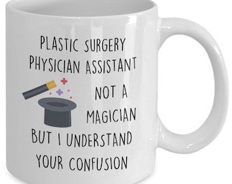 Lustige Plastische Chirurgie PA-C Becher, Plastische Chirurgie Arzt Assistent Geschenkidee, Kosmetische Chirurgie Assistent Kaffeetasse