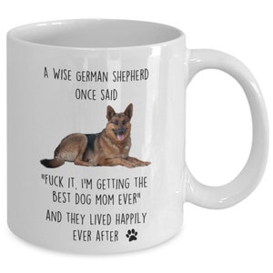 German Shepherd Mug Coffee Cup Gift Idea For Best Dog Mom Ever German Shepherd Mom, best selling geerman shepherd mugs