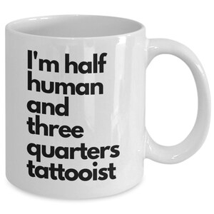 Tattoo artist mug, tattooist gifts, tattoo artist gifts, gifts for tattoo artists, for men, women