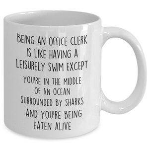 Office clerk mug funny office clerk coffee cup gift idea for office worker