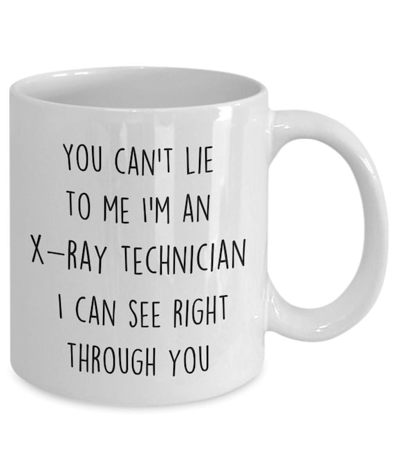 Xray Tech Mug Funny X-ray Tech Gift Xray Tech Cup Radiology - Etsy Hong Kong