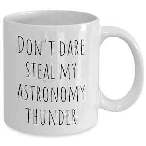 Prezent dla astronoma, prezenty astronomiczne dla mężczyzn, prezenty astronomiczne dla kobiet, zabawny pomysł na prezent w postaci kubka do kawy z motywem astronomii