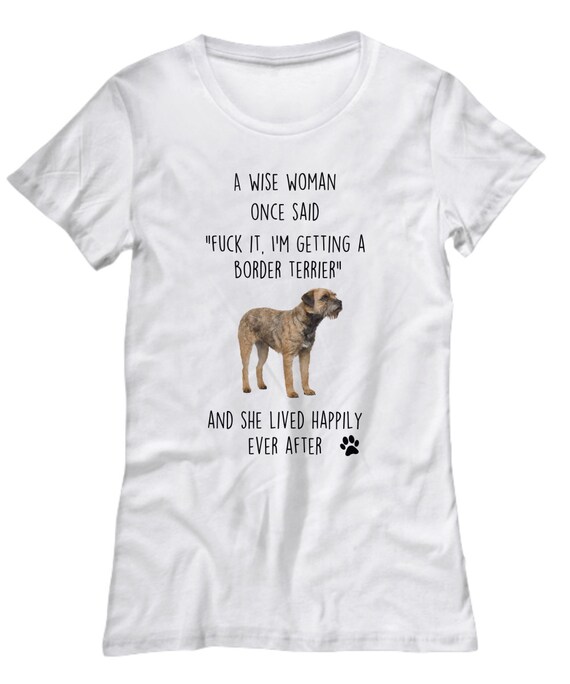 Best Border Terrier Mom T Shirt Dog Lover Gift Tee Best Border Terrier Mom T Shirt Dog Lover Gift Tee