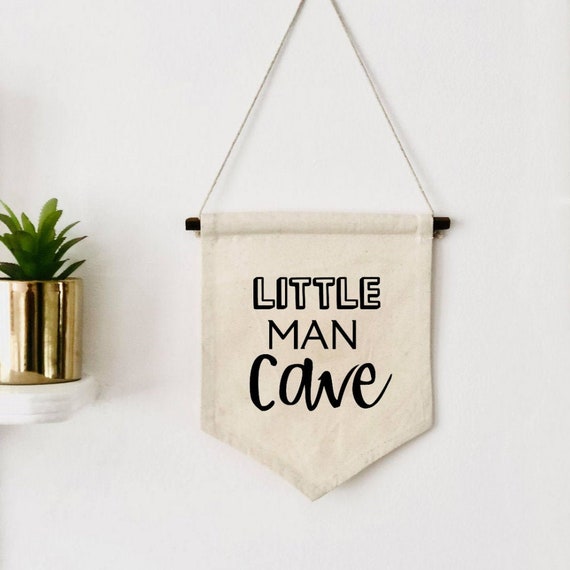 Wall Hanging Pennant, Little Man Cave, Canvas Flag Banner, Kids bedroom Decor, Children's Room, Affirmations, Boys, Decoration, Toddler Boy