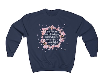 Mulan Quote Crewneck Sweatshirt, Floral Graphic