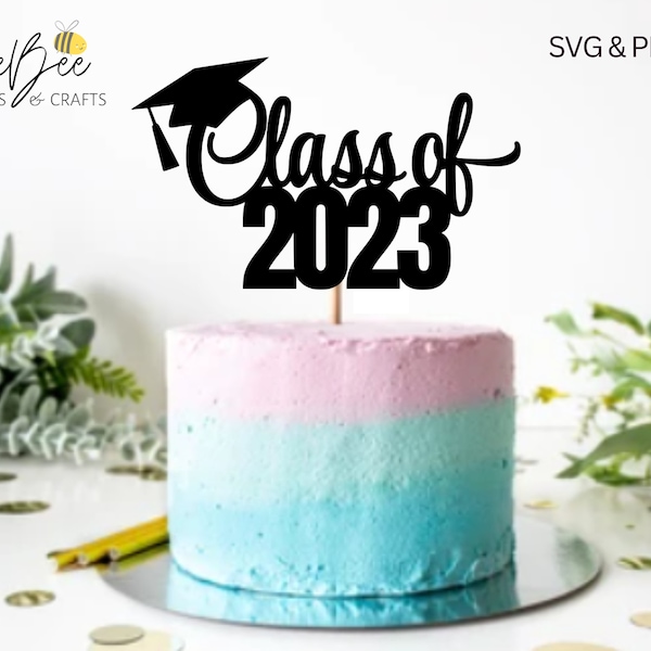 Class of 2023 cake topper SVG