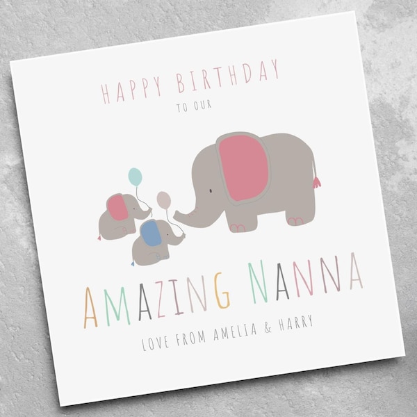 Personalised Nanna Birthday Card - Elephant Birthday Card - Birthday Card for Nanna - Card for Nanna - Card for Nana - Nanna Birthday Card