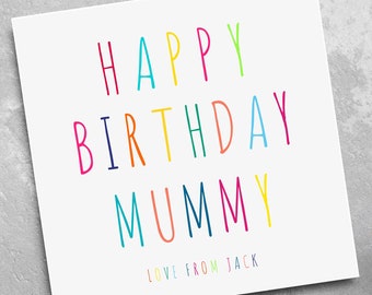 Personalised Mummy Birthday Card - Colourful Birthday Card - Birthday Card for Mummy - Card for Mummy - Card for Mum - Card for Her