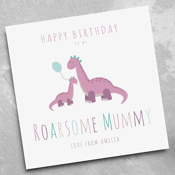 Personalised Mummy Birthday Card - Dinosaur Birthday Card - Birthday Card for Mummy - Card for Mummy - Card for Mum - Card for Her