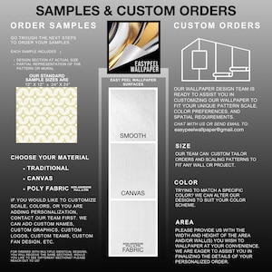 May include: An informational graphic for Easypeel Wallpaper, detailing sample ordering, custom order options, and material choices. Sample sizes are 12" x 12" and 24" x 24". Materials include traditional, canvas, and poly fabric. Contact for customization.