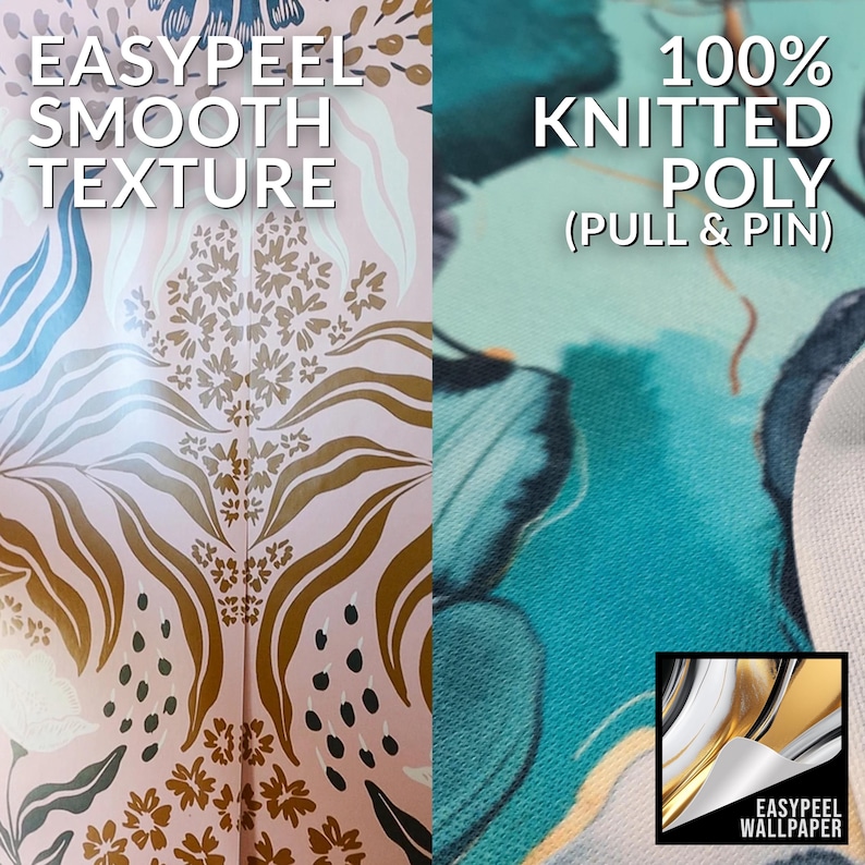 May include: Two sections of wallpaper are shown. The left section has a pink background with a repeating pattern of gold and black floral designs. The right section has a teal background with a floral design. Text reads "EASYPEEL SMOOTH TEXTURE" and "100% KNITTED POLY (PULL & PIN)".