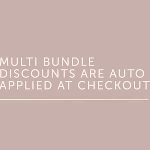May include: A light pink background with white text that reads "MULTI BUNDLE DISCOUNTS ARE AUTO APPLIED AT CHECKOUT" with a thin white line underneath the text.