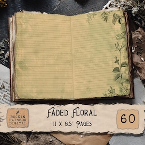 May include: An open notebook with lined pages and a faded floral design. The pages are a light yellow with a vintage look. The cover is brown. The text "Faded Floral" and "11 x 8.5" Pages" is visible.