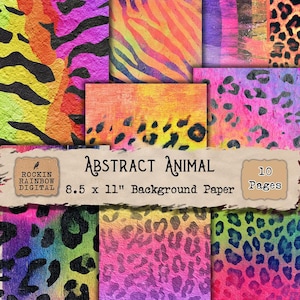 May include: A set of ten abstract animal print background papers, each measuring 21.6 x 27.9 cm. The designs showcase vivid colours and patterns, such as zebra and leopard prints. The text reads "Abstract Animal Background Paper".