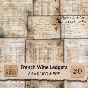 May include: A collage of vintage French wine ledger pages with handwritten entries and aged paper textures. The text "French Wine Ledgers" is displayed, along with the size 8.5 x 11 inches. The number 30 is also visible.