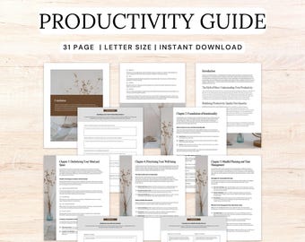 May include: A digital productivity guide with the title "PRODUCTIVITY GUIDE" at the top. The guide is 31 pages and letter size. The pages are white with brown and black text and graphics. The guide includes chapters on decluttering, well-being, and time management.