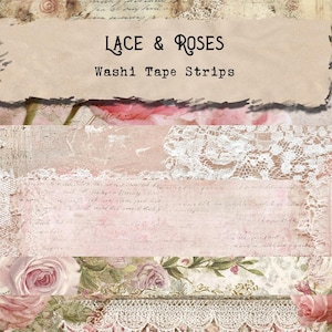 Könnte beinhalten: Dekorative Washi-Tape-Streifen im Vintage-Stil. Das Design zeigt Schichten aus Spitze, Rosen und gealterten Papierstrukturen in zarten Rosa- und Cremetönen. Der Text "Lace & Roses Washi Tape Strips" ist zu sehen.