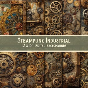 May include: A collection of steampunk-themed digital backgrounds. The image features a collage of gears, cogs, and mechanical elements in shades of gold, bronze, and brown. The text "Steampunk Industrial 12 x 12 Digital Backgrounds" is displayed across the image.