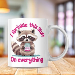 Funny Racoon PNG, Cute Raccoon Design, Digital Download, Funny Quotes, Sublimation Art for T-Shirts