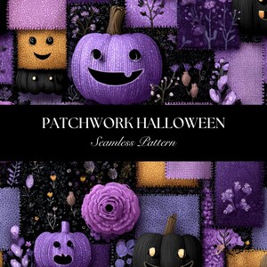 Op de afbeelding: Een patchwork Halloween naadloos patroon met paarse pompoenen met lachende gezichten, een zwarte pompoen en een paarse roos. De achtergrond bevat vierkanten in paars, goud en zwart met bloemaccenten. De tekst "PATCHWORK HALLOWEEN Seamless Pattern" wordt weergegeven.