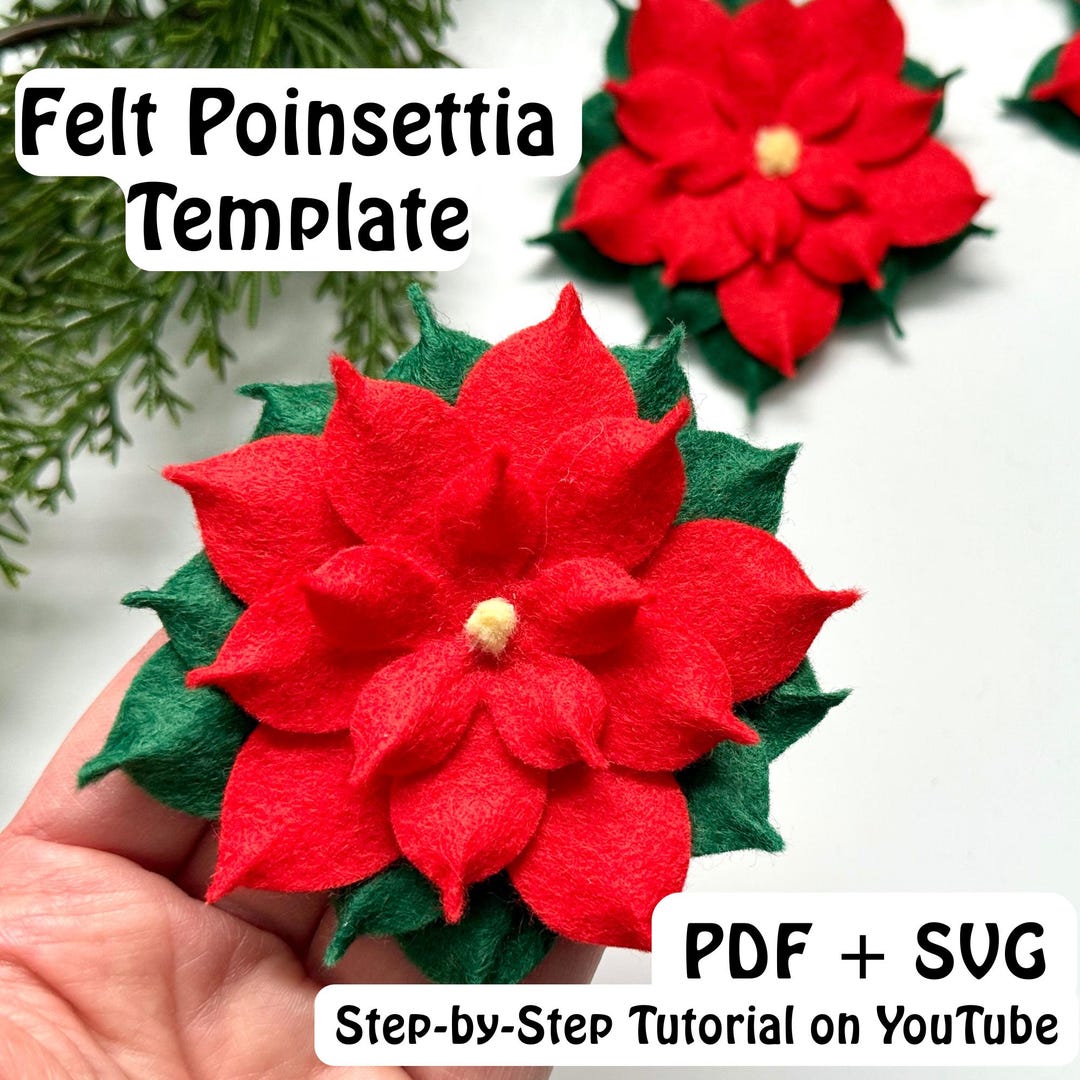 Felt Poinsettia Template, PDF + SVG Pattern for Cutting Machine or Hand