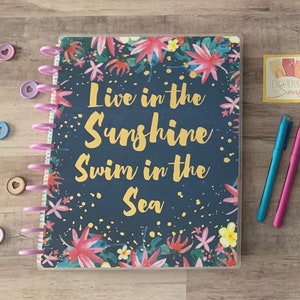 Live in the Sunshine Happy Planner Cover: Disc Bound, Handmade