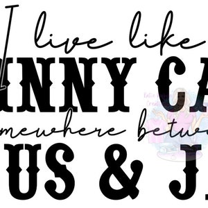 I Live Like Johnny Cash