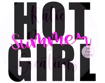 Hot Girl Summer
