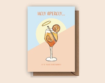 Verjaardagskaart Aperol Spritz | Holy Aperoly it's your birthday | dubbele kaart | inclusief envelop