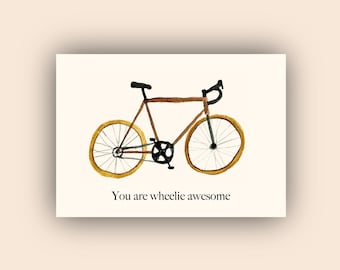 You are wheelie awesome postcard | bicycle postcard | thank you card