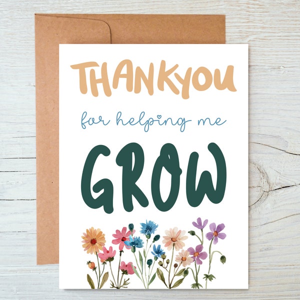Thank You Card, Gratitude Card, Thankful Card, Gift for Teacher, Gift for Mentor, Appreciation Card, Thank you for Helping Me Grow