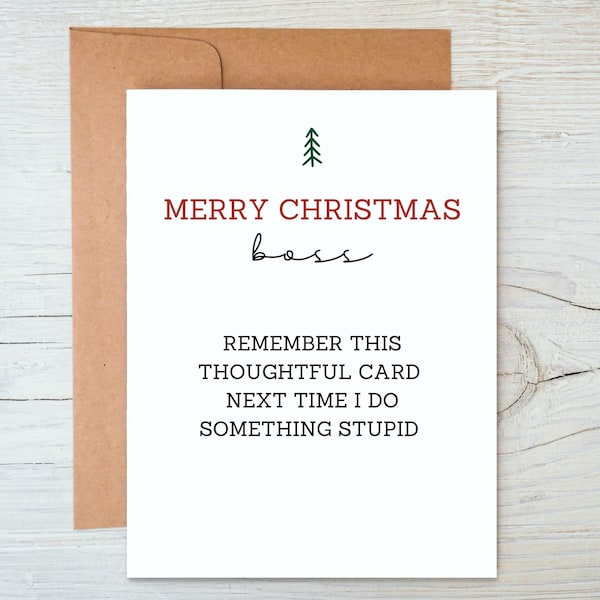 Christmas Card for Boss, Christmas Gift for Boss, Office Christmas Card, Funny Christmas Card, Next Time I Do Something Stupid
