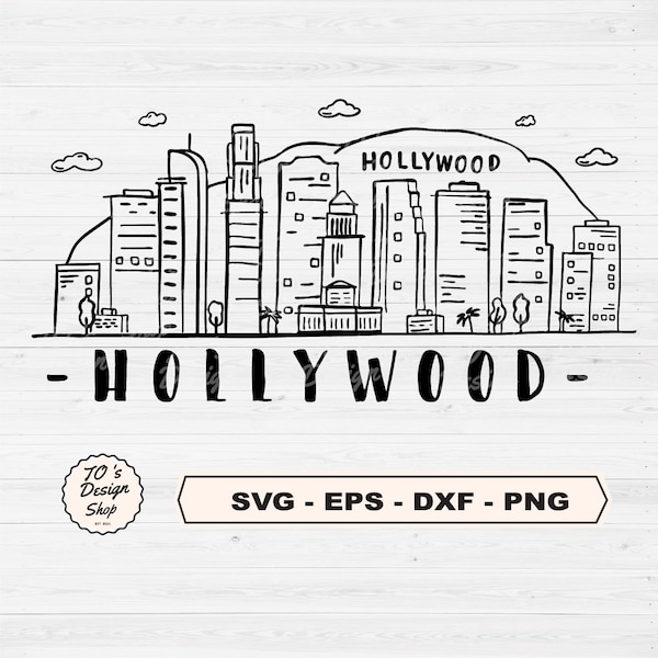 Skyline Hollywood illustrated in vector SVG, Hollywood SVG, Hollywood PNG, Hollywood Vector svg, png