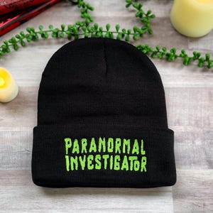 Paranormal Investigator Embroidered Beanie