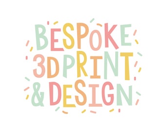 Custom 3D Print service
