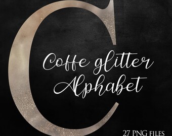 Coffee glitter Alphabet/Digital download/Glitter Letters/ PNG file format /Digital clip art/Instant download in PNG