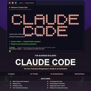 May include: Digital download titled "CLAUDE CODE" with the subtitle "The Non-Technical Entrepreneur's Guide to AI Automation." The image features a dark background with white and pink text, including a list of chapters and prompts.