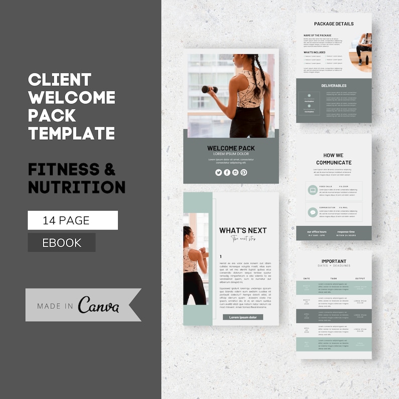 May include: A 14-page ebook template for a fitness and nutrition welcome pack. The template includes a welcome pack section, a what's next section, a package details section, a how we communicate section, and an important dates and deadlines section. The template is made in Canva.
