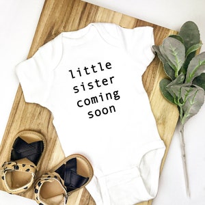 little sister coming soon bodysuit svg﹒baby announcement bodysuit﹒sweet baby bodysuit﹒ baby bodysuit ﹒baby gift﹒ Baby girl gift