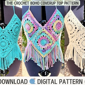 May include: Three crochet boho coverup tops in turquoise, multicolored, and cream. Each top features a V-neck design, intricate crochet patterns, and fringe detailing. The image includes the text "THE CROCHET BOHO COVERUP TOP PATTERN" and "PDF DOWNLOAD DIGITAL PATTERN ONLY."