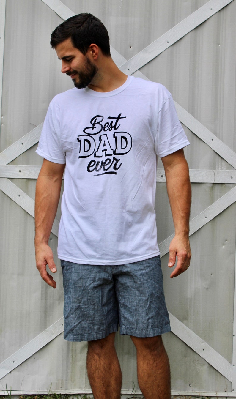 Best DAD ever t-shirt
