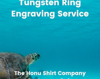 Honu Tungsten Ring Engraving