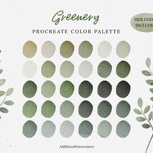 Peut inclure: Palette de couleurs numérique Procreate intitulée "Greenery" avec diverses nuances de vert disposées en pastilles circulaires. L'image comprend le texte "HEX CODES INCLUDED" et des illustrations décoratives de feuilles à l'aquarelle.