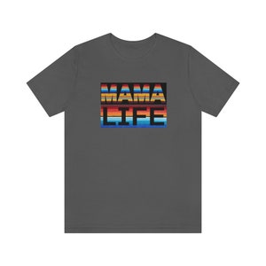 MAMA Life Mexican serape print Unisex Jersey Short Sleeve Tee