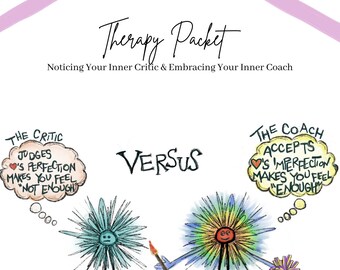 Therapy Packet Inner Coach vs. Inner Critic Working with Parts IFS