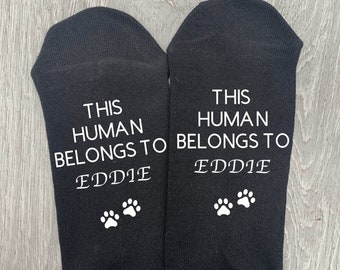 Pet Present Socks, This Human Belongs To (Any Name), Pet Parent Gift, Birthday Gift, Dog Gift, Cat Gift