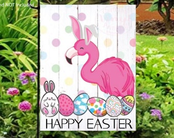 Easter Garden Flag,  Flamingo Flag, Spring Flamingo Flags, Easter Bunny Flags, Personalized Easter Yard Flag, Spring Garden Flag, VINYL