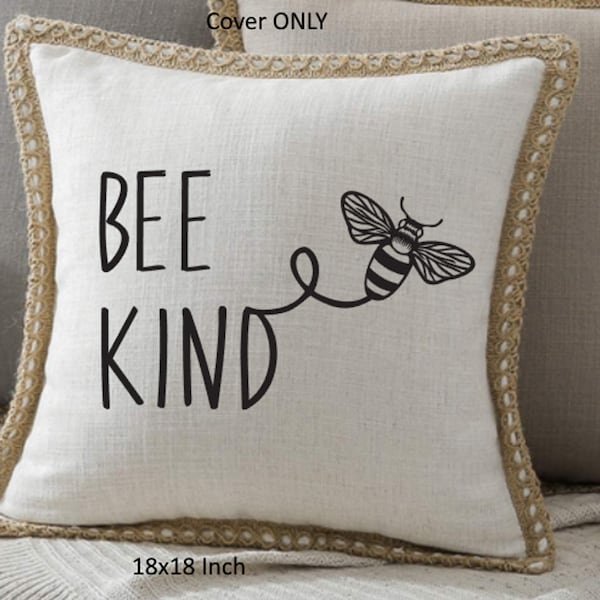 Rae Dunn Inspired Bee Kind Pillow Cover, Farmhouse Pillow, Spring Pillow, Square Farmhouse Pillow Cover with Burlap Trim ,18x18 Inch Pillow