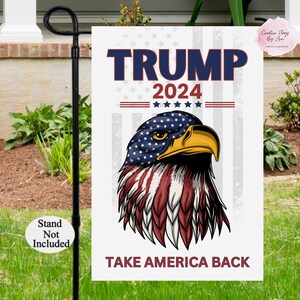 Trump Garden Flag, I Stand with Trump Flag, 2024 Trump Flag, Trump Supporters Flag, Conservative Flag, Patriotic Eagle Flag, MAGA flag