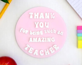 Sello acrílico para fondant con relieve, ideal para agradecer a los profesores: decoración de galletas y cupcakes.